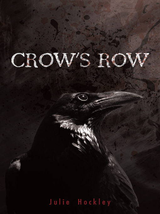 Title details for Crows Row by Julie Hockley - Available